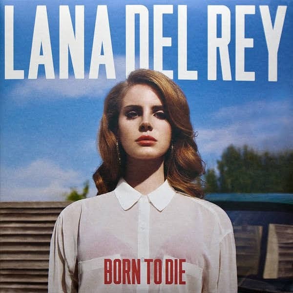 Lana Del Rey - Born To Die - LP / Vinyl