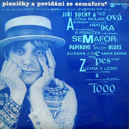 Jiří Suchý & Jitka Molavcová A Ferdinand Havlík Orchestra - Písničky A Povídání Ze Semaforu - LP / Vinyl