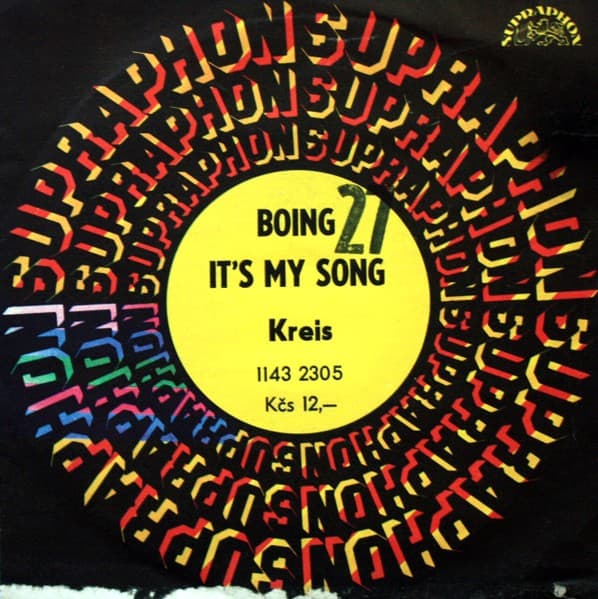 Kreis - Boing / It's My Song - SP / Vinyl