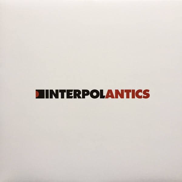 Interpol - Antics - LP / Vinyl