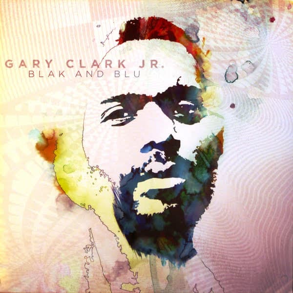 Gary Clark Jr. - Blak And Blu - LP / Vinyl