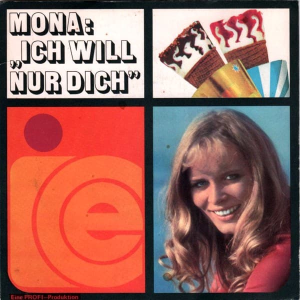 Mona Freiberg - "Ich Will Nur Dich" - SP / Vinyl