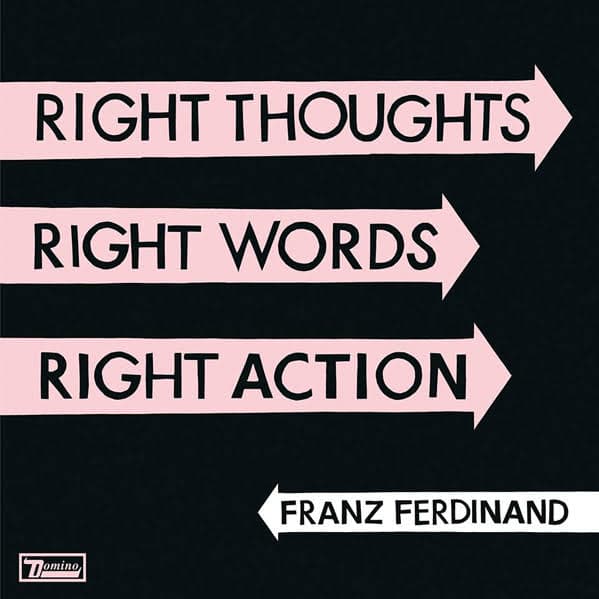 Franz Ferdinand - Right Thoughts