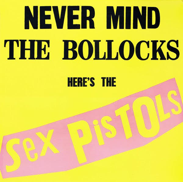 Sex Pistols - Never Mind The Bollocks Here's The Sex Pistols - LP / Vinyl