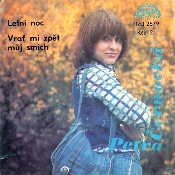 Petra Černocká - Letní Noc / Vrať Mi Zpět Můj Smích - SP / Vinyl