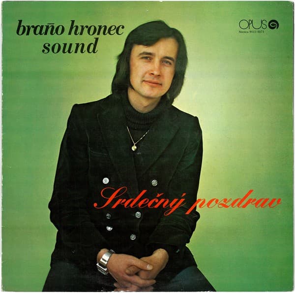 Braňo Hronec Sound - Srdečný Pozdrav - LP / Vinyl