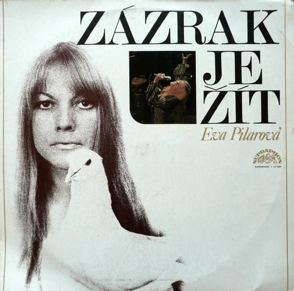 Eva Pilarová - Zázrak Je Žít - LP / Vinyl