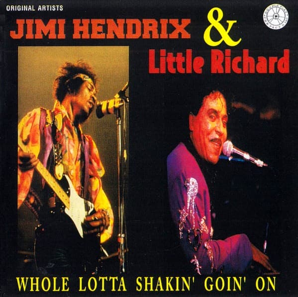 Jimi Hendrix & Little Richard - Whole Lotta Shakin' Goin' On - CD