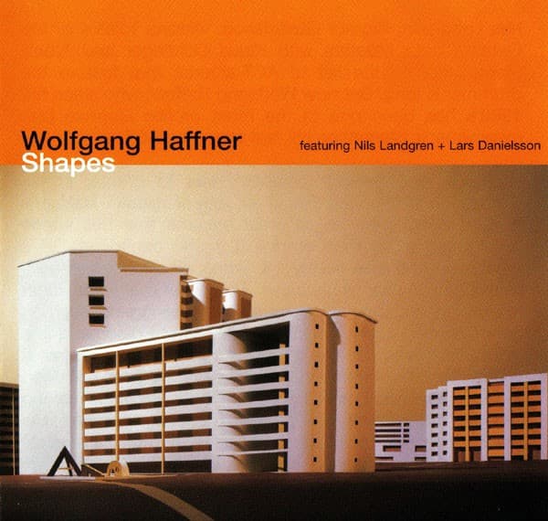 Wolfgang Haffner Featuring Nils Landgren + Lars Danielsson - Shapes - CD
