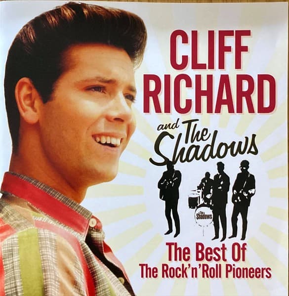 Cliff Richard & The Shadows - The Best Of The Rock 'n' Roll Pioneers - CD