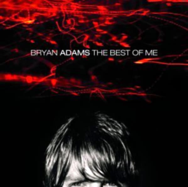 Bryan Adams - The Best Of Me - CD