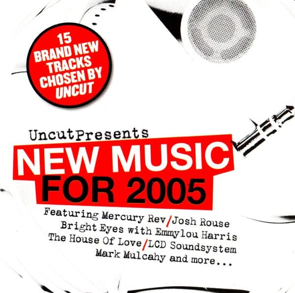Various - New Music For 2005 (15 Brand New Tracks Chosen By Uncut) - CD