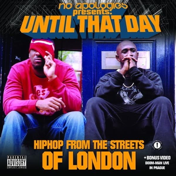 Various - No Apologies Presents: Until That Day Hiphop From The Streets Of London - CD