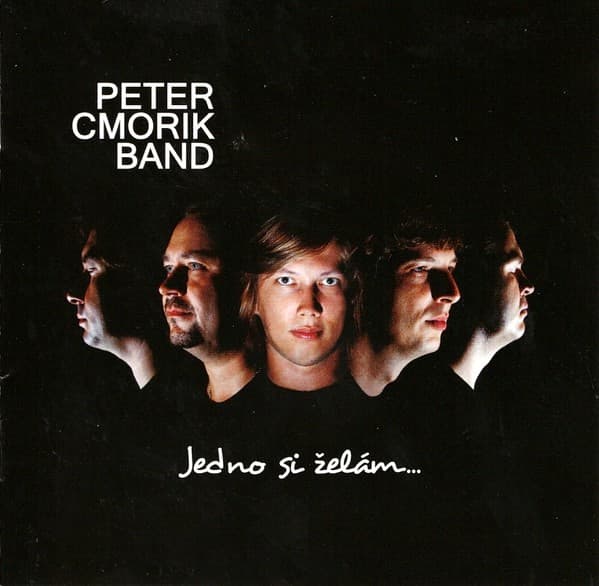 Peter Cmorik Band - Jedno Si Želám... - CD