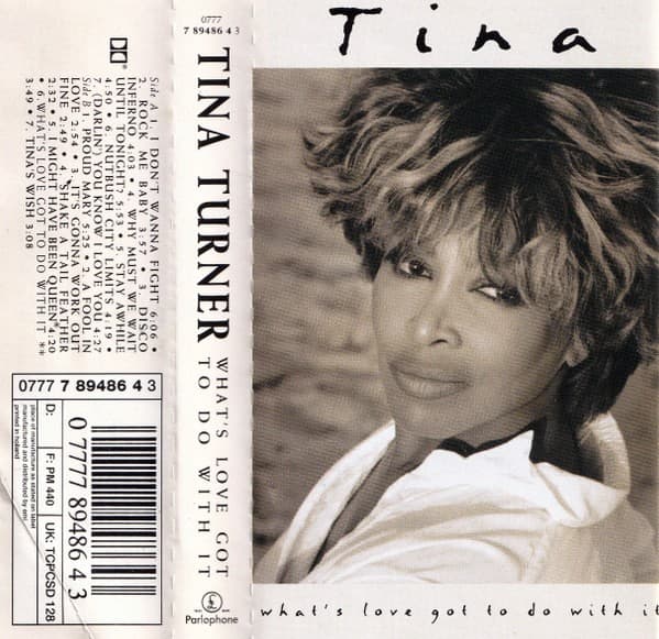 Tina Turner - What's Love Got To Do With It - MC / kazeta