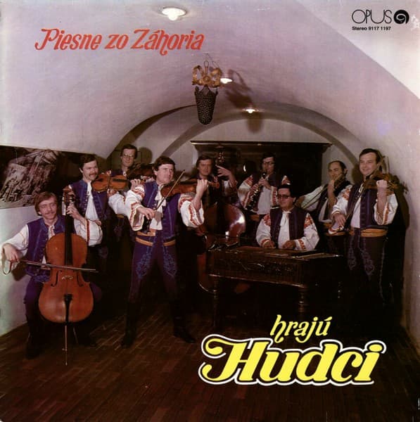 Hudci - Piesne Zo Záhoria Hrajú Hudci = Song From Záhorie Played By Fiddlers - LP / Vinyl