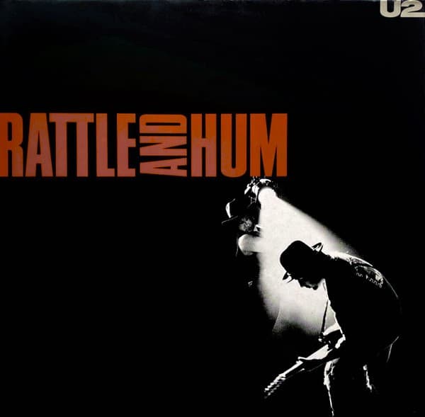 U2 - Rattle And Hum - LP / Vinyl