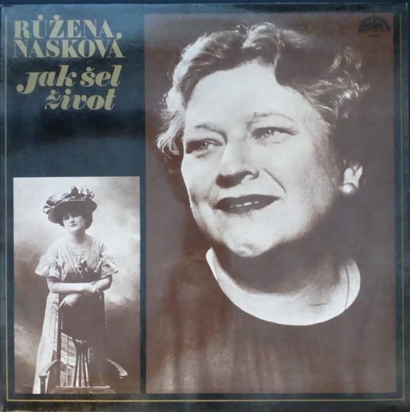Růžena Nasková - Jak Šel Život - LP / Vinyl