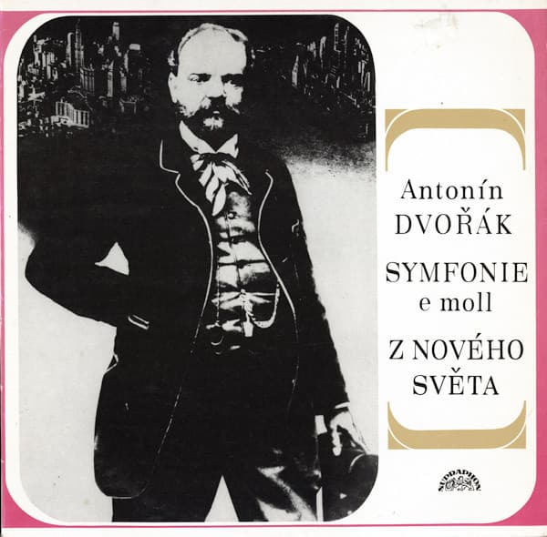 Antonín Dvořák - Symfonie E Moll  Z Nového Světa - LP / Vinyl