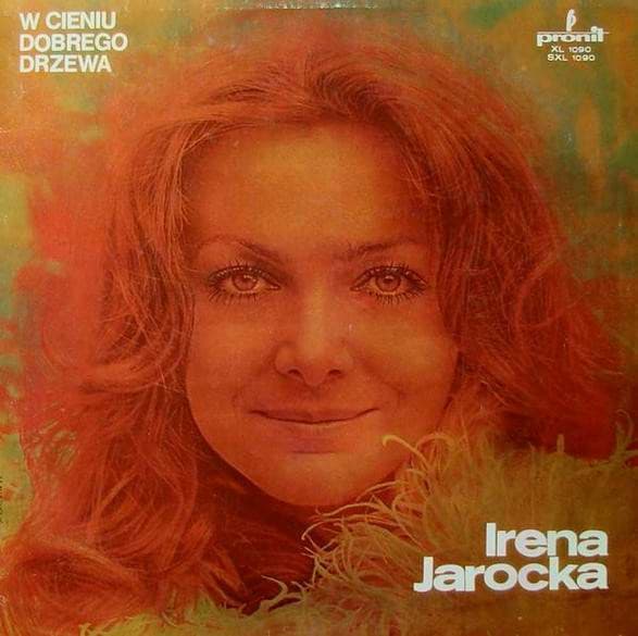 Irena Jarocka - W Cieniu Dobrego Drzewa - LP / Vinyl