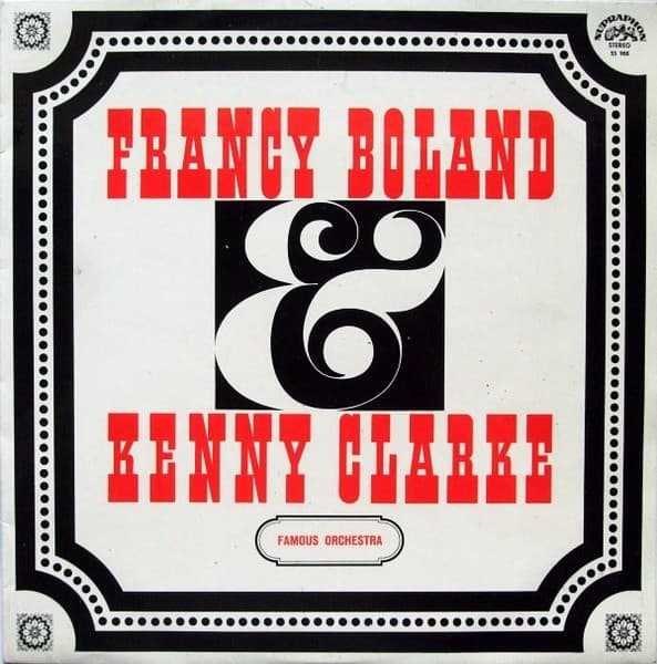 Clarke-Boland Big Band - Francy Boland & Kenny Clarke Famous Orchestra - LP / Vinyl