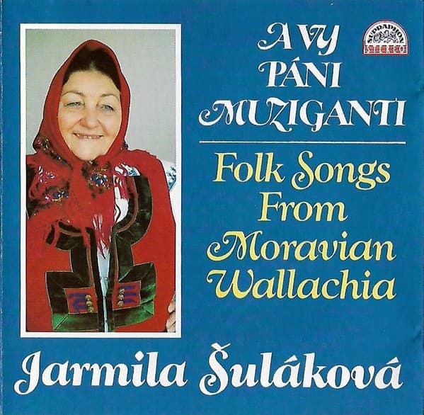 Jarmila Šuláková - A Vy Páni Muziganti - CD