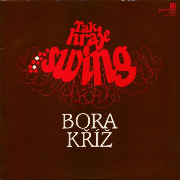 Bora Kříž - Tak Hraje Swing Bora Kříž - LP / Vinyl