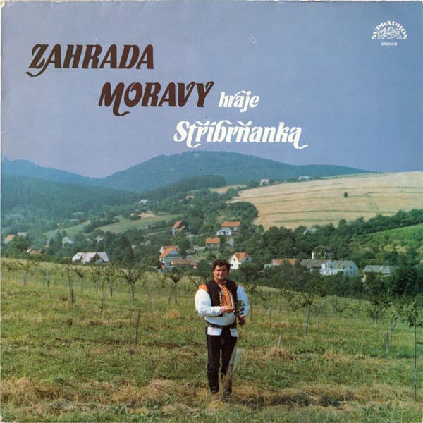 Stříbrňanka - Zahrada Moravy - LP / Vinyl