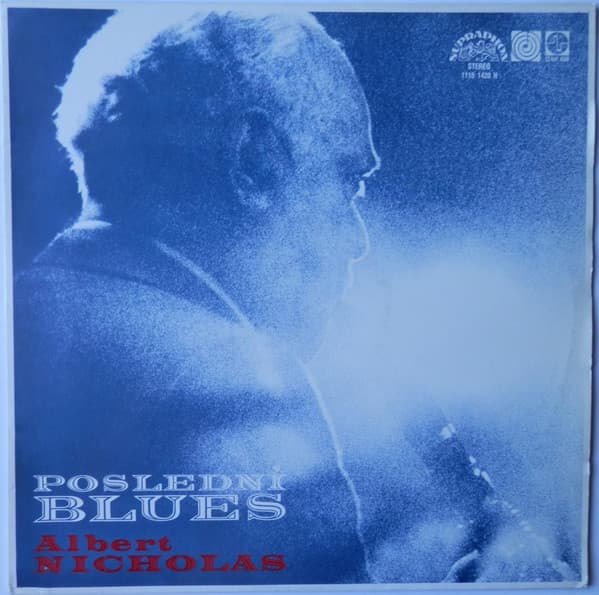 Albert Nicholas And Traditional Jazz Studio - Poslední Blues - LP / Vinyl