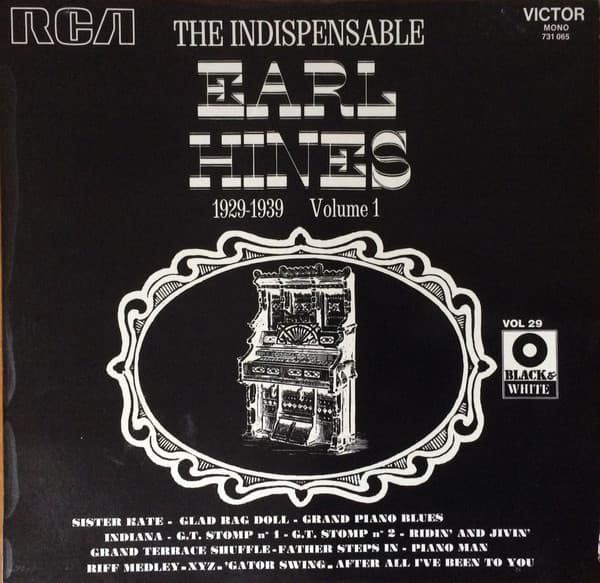 Earl Hines - The Indispensable 1929-1939 Volume 1  - LP / Vinyl