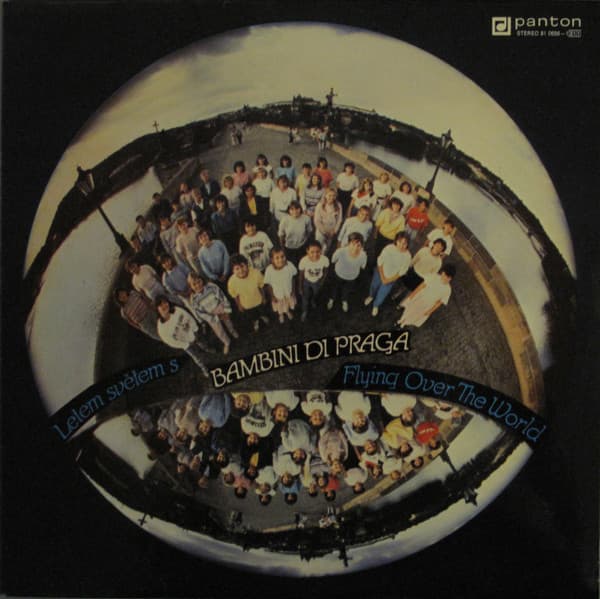 Bambini Di Praga - Letem Světem S Bambini Di Praga = Flying Over The World - LP / Vinyl