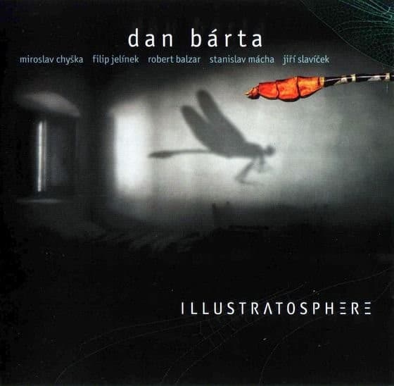 Dan Bárta & Illustratosphere - Illustratosphere - CD