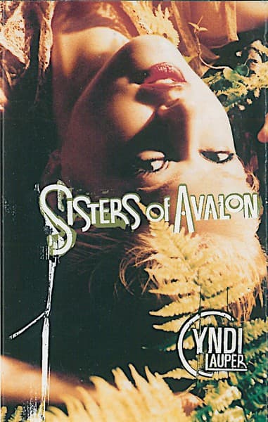 Cyndi Lauper - Sisters Of Avalon - MC / kazeta