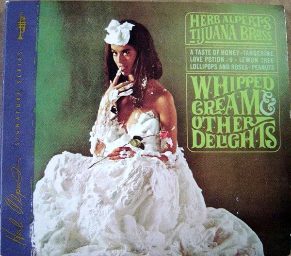 Herb Alpert & The Tijuana Brass - Whipped Cream & Other Delights - CD