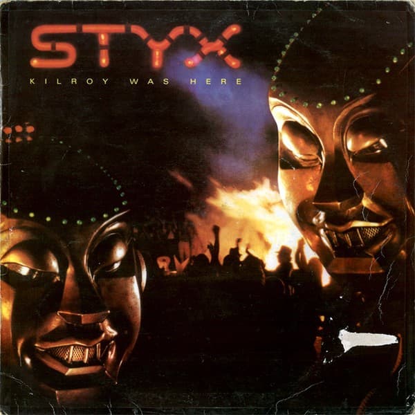 Styx - Kilroy Was Here - LP / Vinyl
