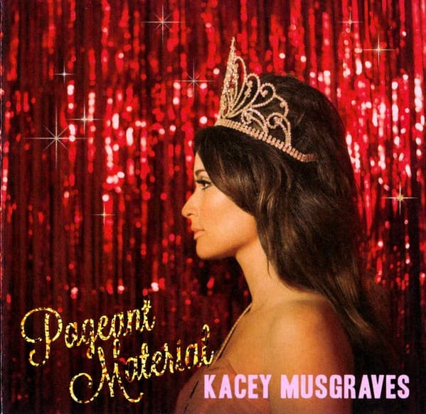 Kacey Musgraves - Pageant Material - CD