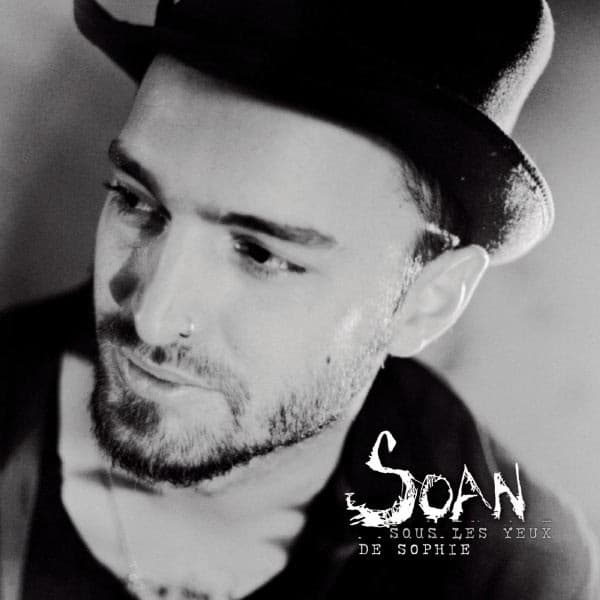 Soan - Sous Les Yeux De Sophie - CD