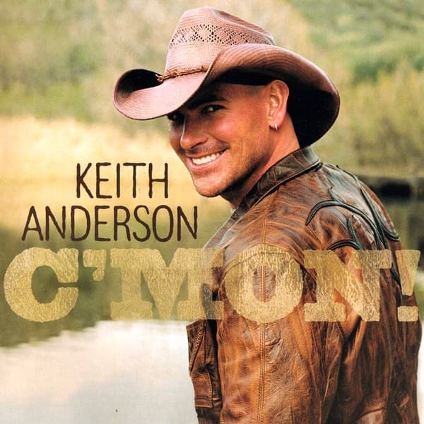 Keith Anderson - C'mon - CD