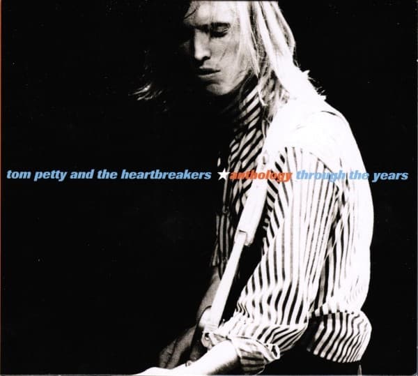 Tom Petty And The Heartbreakers - Anthology - Through The Years - CD