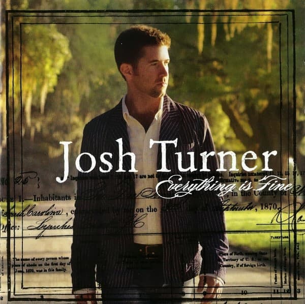Josh Turner - Everything Is Fine - CD