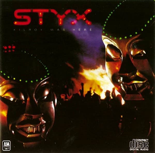 Styx - Kilroy Was Here - CD