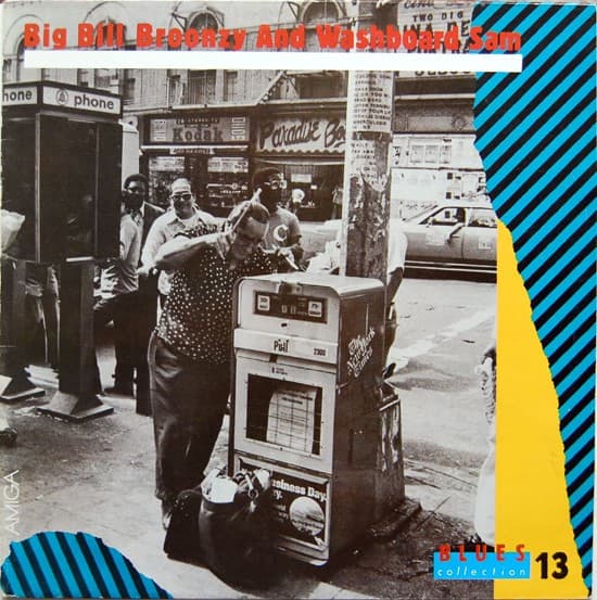 Big Bill Broonzy And Washboard Sam - Big Bill Broonzy And Washboard Sam - LP / Vinyl