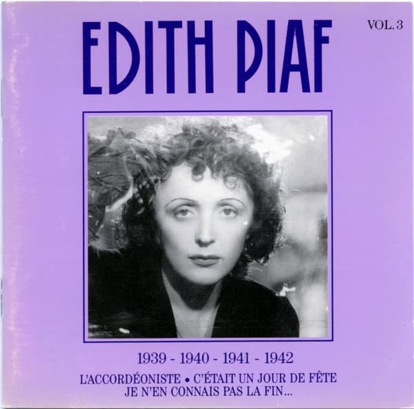 Edith Piaf - Vol. 3 – 1939 - 1940 - 1941 - 1942 - CD