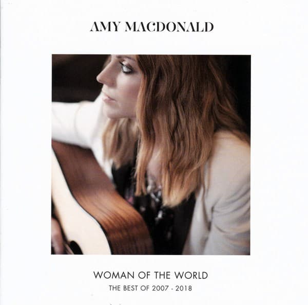 Amy MacDonald - Woman Of The World: The Best Of 2007 - 2018 - CD