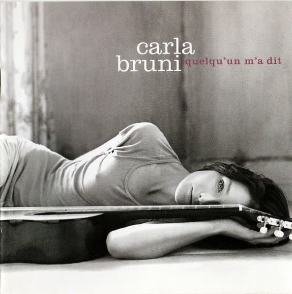 Carla Bruni - Quelqu'un M'a Dit - CD