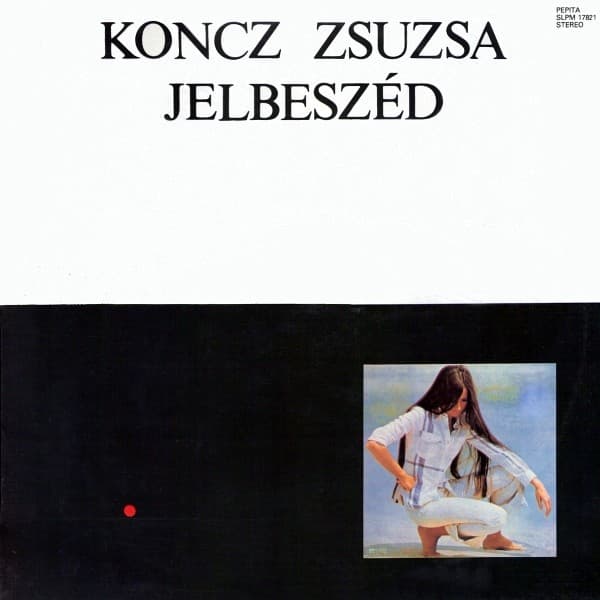 Zsuzsa Koncz - Jelbeszéd - LP / Vinyl