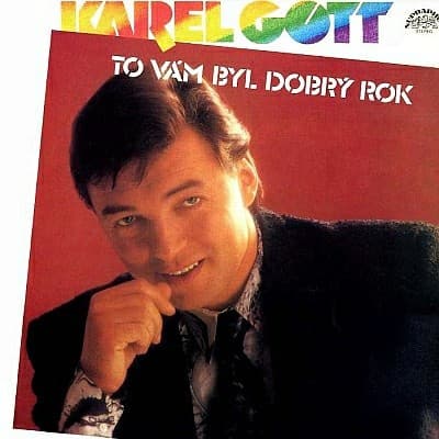 Karel Gott - To Vám Byl Dobrý Rok - LP / Vinyl