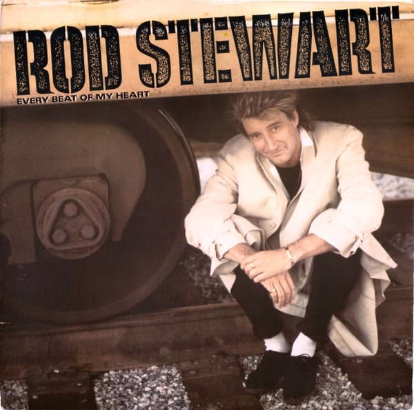 Rod Stewart - Every Beat Of My Heart - LP / Vinyl