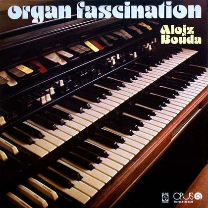 Alojz Bouda - Organ Fascination - LP / Vinyl