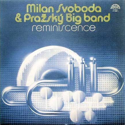 Milan Svoboda & Prague Big Band - Reminiscence - LP / Vinyl